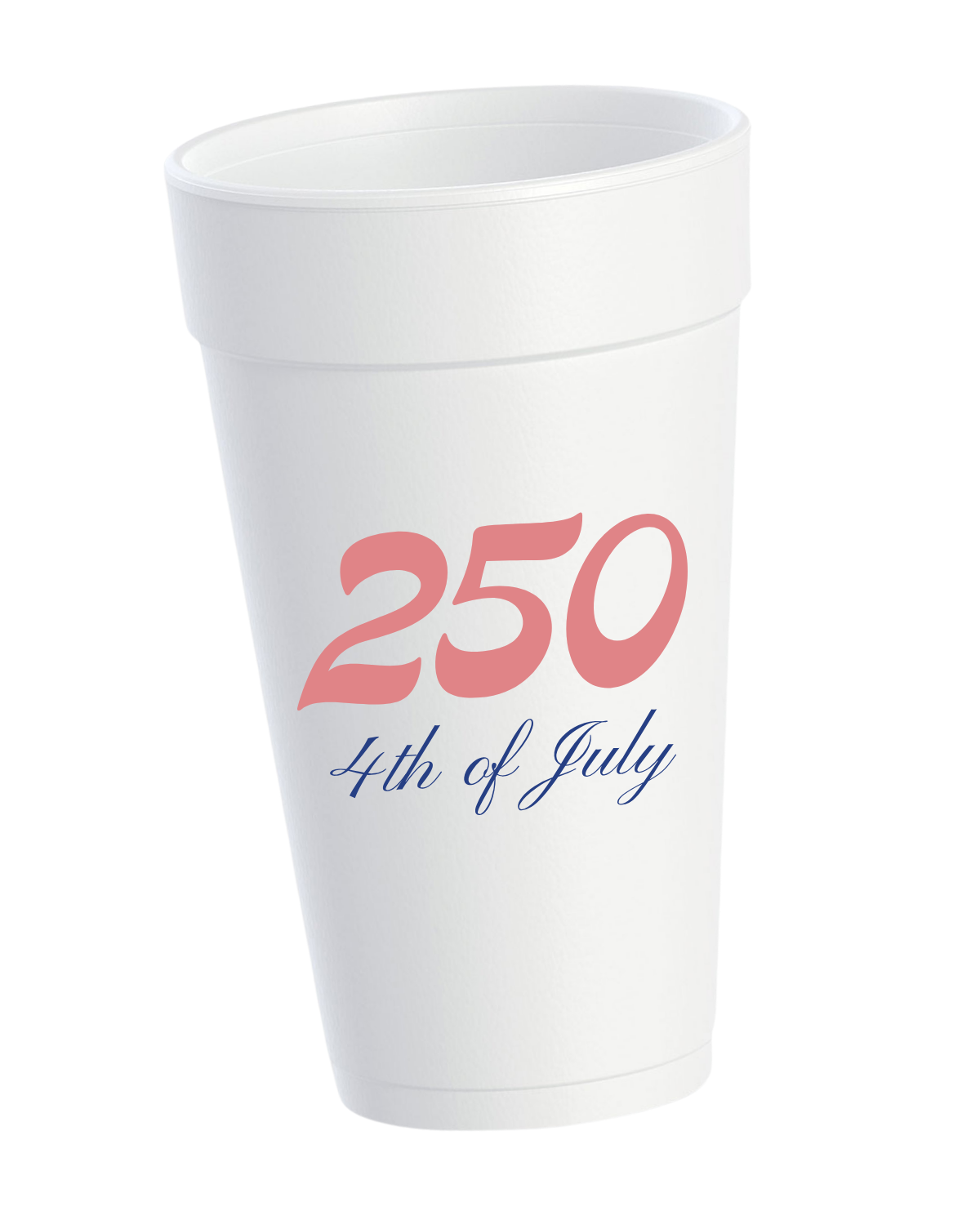 250 Years of Class Styrofoam Cups