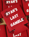 Last Gamble Coozies
