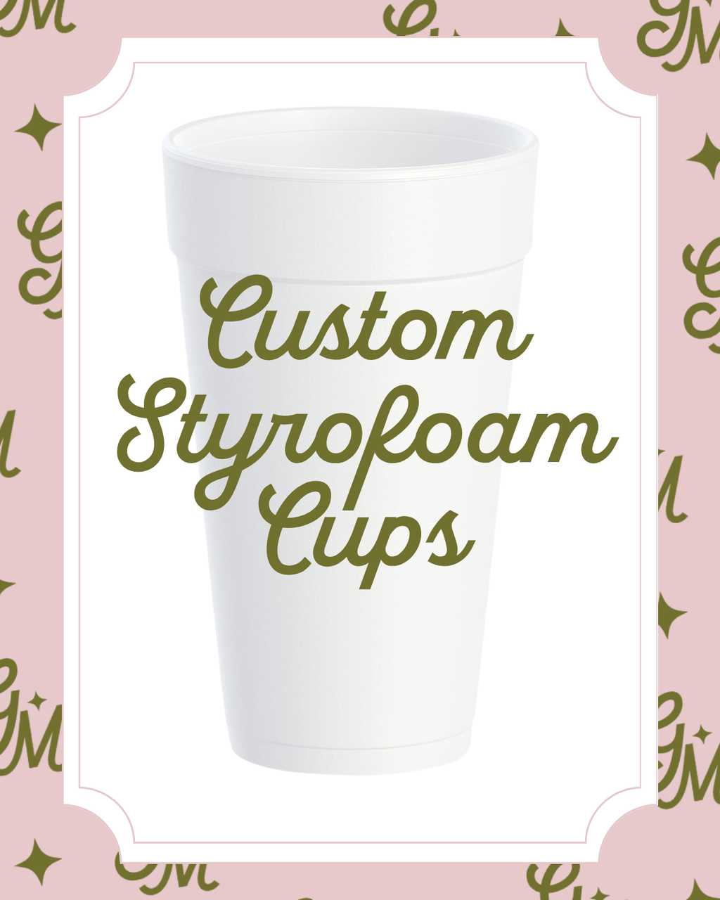 Custom Styrofoam Cups