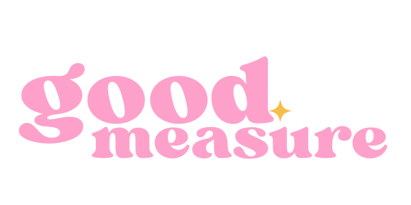 Good Measure